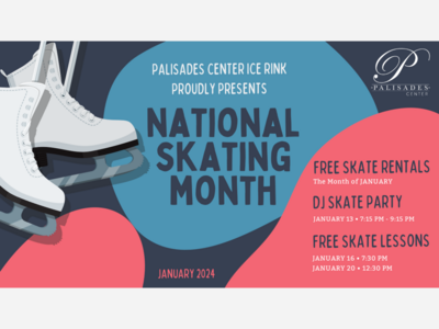 National Skating Month Celebration at Palisades Center Ice Rink