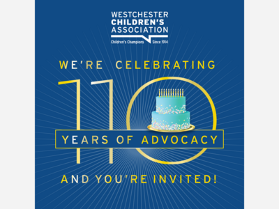 Westchester Children's Association to Celebrate 110 Years of Advocacy with Anniversary Gala on June 5th  