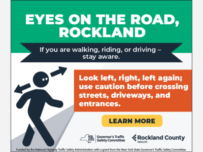 Rockland County Urges Residents to Prioritize Pedestrian Safety