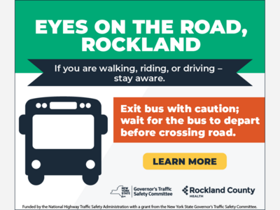 Rockland County Reminds Everyone to Put Safety First as Students Head Back to School
