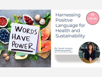 Harnessing Positive Language for Health and Sustainability