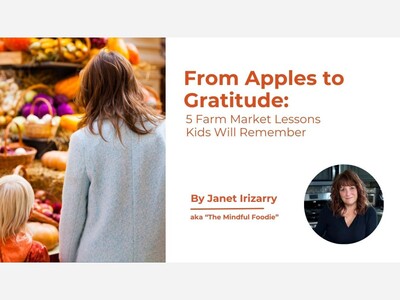 From Apples to Gratitude: 5 Farm Market Lessons Kids Will Remember