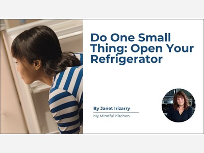 Do One Small Thing: Open Your Refrigerator