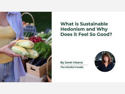 What is Sustainable Hedonism and Why Does it Feel So Good?