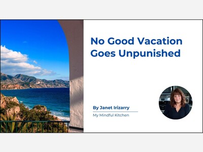 No Good Vacation Goes Unpublished
