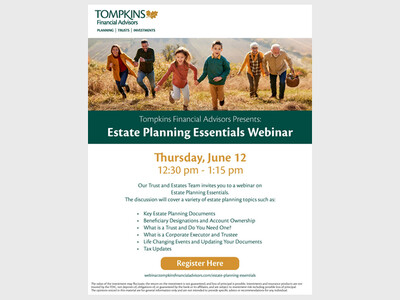 Estate Planning Essentials Webinar with Tompkins Financial Advisors