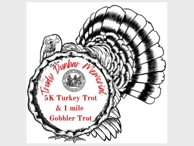 Trudy Dunbar Memorial 5K Turkey Trot & 1 Mile Gobbler Trot