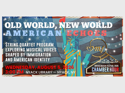BridgeMusik Summer Festival 2026: Old World, New World — American Echoes