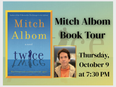  #1 BESTSELLING AUTHOR MITCH ALBOM DISCUSSES TWICE
