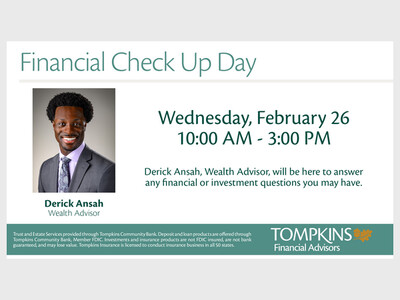 Financial Check-Up Day with Tompkins Financial Advisors