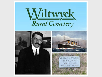Lecture: Wiltwyck Cemetery's Titanic Victim: William Gwynne
