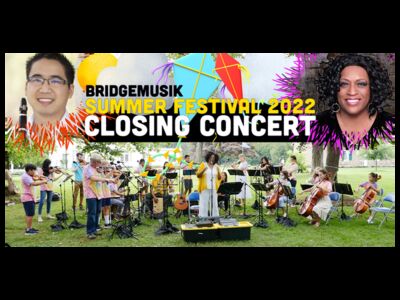 FREE Outdoor Closing Concert of BridgeMusik Summer Festival 2022