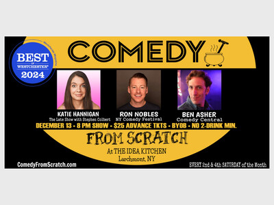 Comedy From Scratch at The Idea Kitchen Larchmont “Best of Westchester Comedy Show” - BYOB Stand-Up with Katie Hannigan