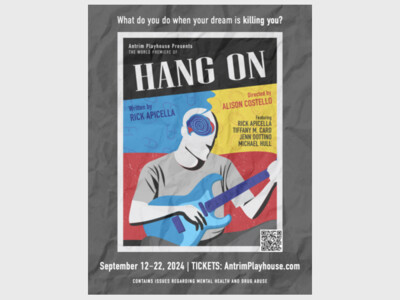 Antrim Playhouse Presents  Hang On 