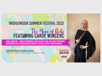 BridgeMusik presents - The Magic of Flute - featuring Carol Wincenc