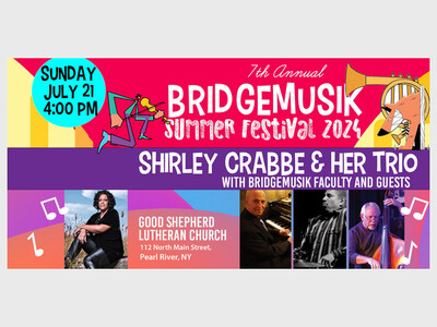 Shirley Crabbe and Her Jazz Trio Presented by BridgeMusik Summer Festival