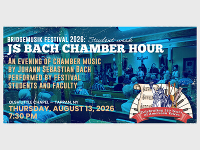 BridgeMusik Summer Festival 2026: JS Bach Chamber Hour — Timeless Voices