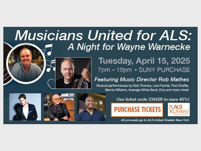 Musicians United for ALS - Star-Studded Concert to Honor Music Producer Wayne Warnecke and Raise Funds for ALS 