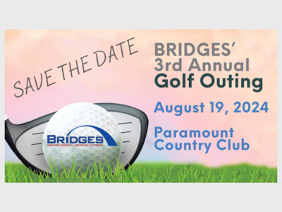 Save the Date - BRIDGES' 3rd Annual Golf Outing